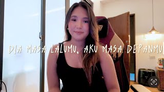 Download lagu Dia Masa Lalumu, Ako Masa Depanmu - (c) Vionita | Elaine Duran Covers mp3