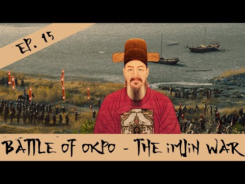 Battle Of Okpo - The Imjin War - Episode 15
