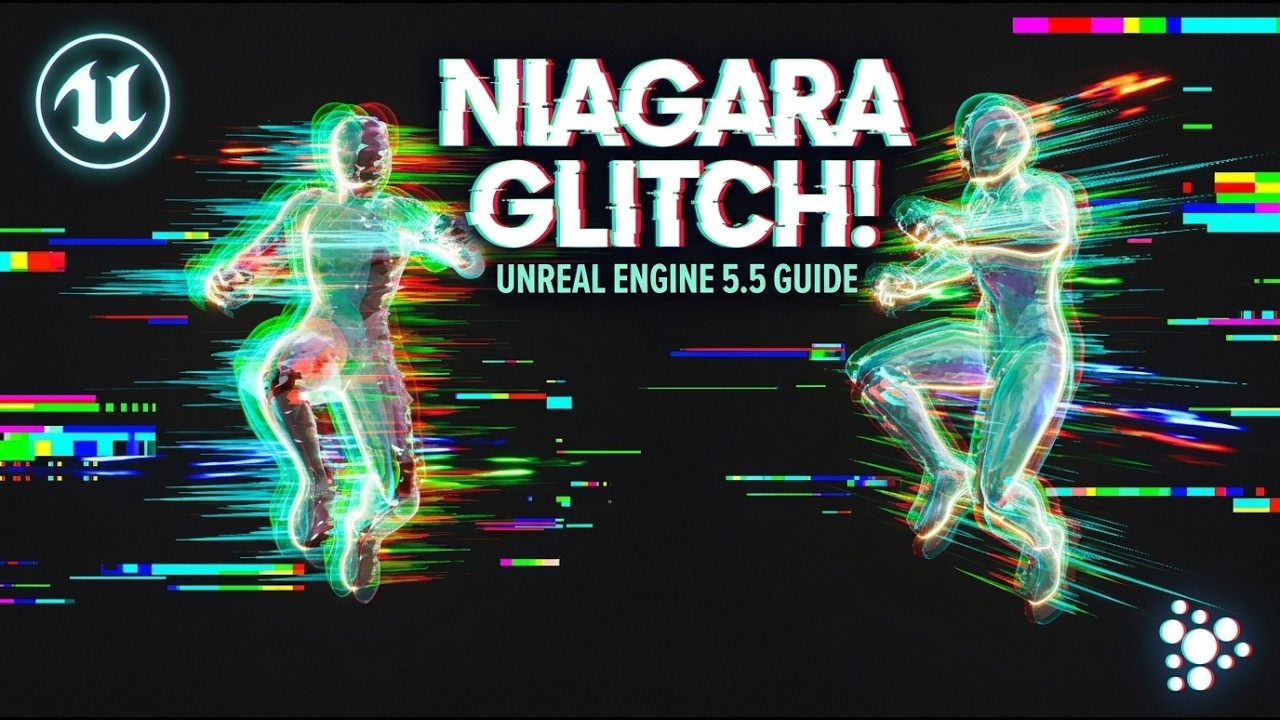 Glitch VFX in Unreal Engine 5.5 - Full Niagara Workflow