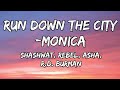 Run Down The City Monica Dhurandhar Ranveer Sara Shashwat Rebel Asha Bhosle R D Burman