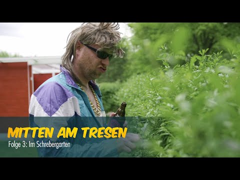 Im Schrebergarten | Mitten am Tresen (Folge 3)