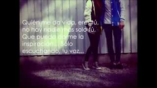 Sólo tú- Carlos Rivera (Letra)