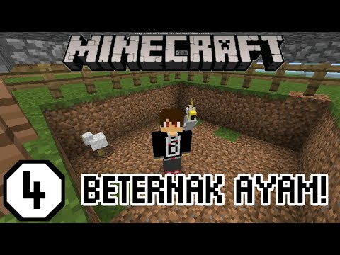 MEMBANGUN KANDANG AYAM! #04 - MINECRAFT SURVIVAL INDONESIA - BAGAS CRAFT