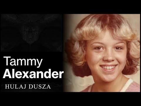 Gdzie jesteś? Ostatni autostop Tammy Alexander/Hulaj Dusza Historie Kryminalne