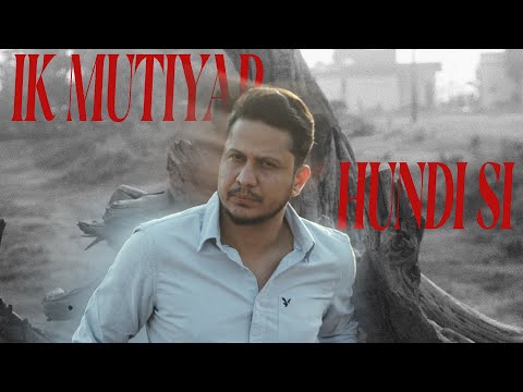 Ik Mutiyar Hundi Si (Full Audio) — watch video
