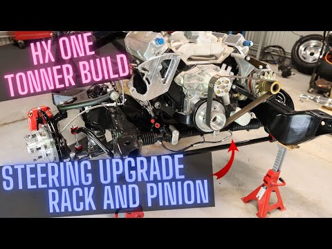 Steering Upgrade - Rack and Pinion conversion - HX One Tonner Build