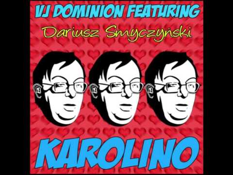 VJ Dominion feat. Dariusz Smyczyński - Karolino (Acapella)