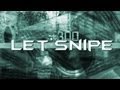 Let'Snipe Ep.1 | Explication du concept 