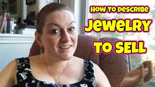 LIVE How to DESCRIBE Jewelry to Sell Online | Resell Jewelry on Ebay