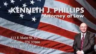 preview picture of video 'Kenneth J. Phillips - REVIEWS - Gallatin, TN Attorney at Law'