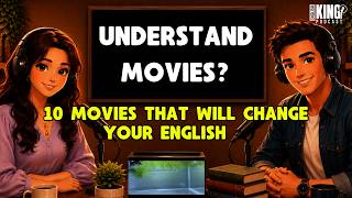 Struggling to Understand English Movies? 😓 These 10 Movies Will Change Everything!