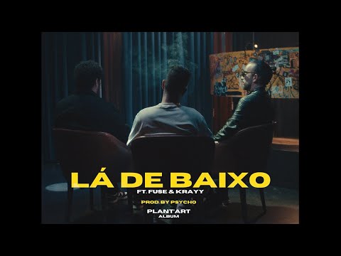 GriLocks ft. Krayy & Fuse - Lá de Baixo (Prod. Psycho)