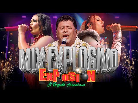 Mix Explosivo - Grupo Musical Explosión de Iquitos