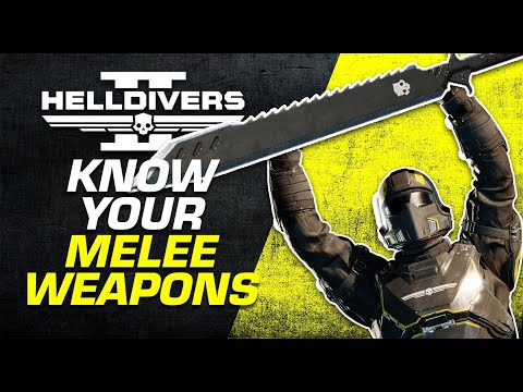 Helldivers 2 - Understanding Your Melee Weapons