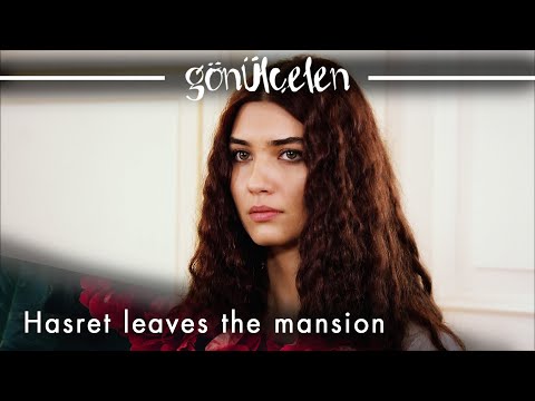 Hasret leaves the mansion - Episode 7 | Becoming a Lady