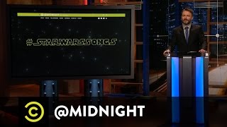 #HashtagWars - #StarWarsSongs - @midnight with Chris Hardwick