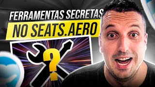 Ferramentas Secretas dentro do Seats.Aero