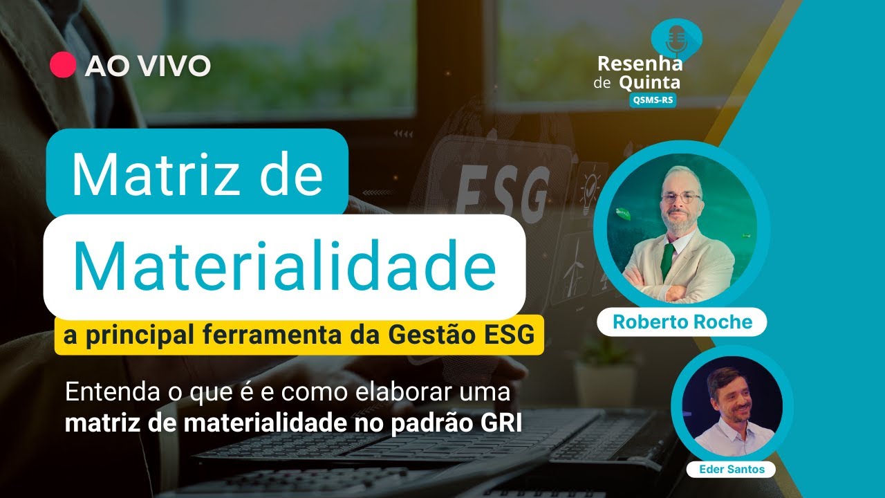 Resenha de quinta #136 - Matriz de Materialidade: A Principal Ferramenta da Gestão ESG