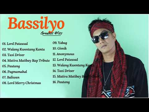 Bassilyo Nonstop Songs 2021- OPM Tagalog Love Songs - Full Album