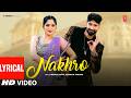 Nakhro Lyrical Video Rahul Puthi Sushila Takhar Feat Jaiveer Rathi Kavita Joshi