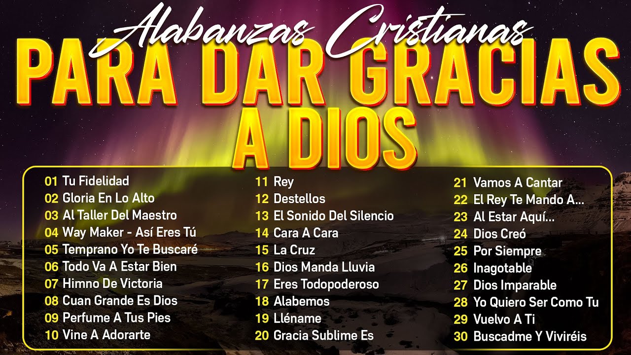 MÚSICA CRISTIANA QUE LEVANTA EL ÁNIMO 2024 - HERMOSAS ALABANZAS CRISTIANAS DE ADORACION 2024