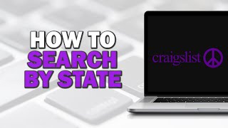 How To Search On Craigslist By State (Quick Tutorial)