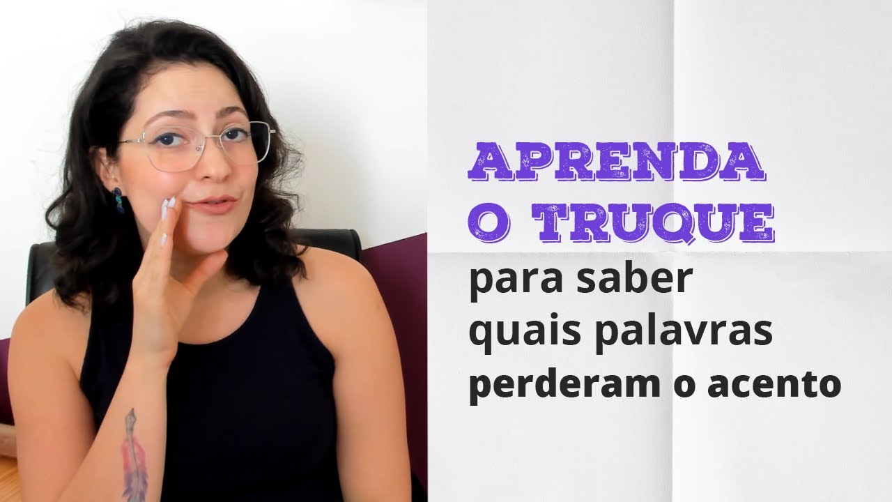 Ideia sem acento? Truque para saber quais palavras perderam o acento com o "novo" Acordo Ortográfico
