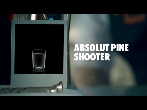 ABSOLUT PINE SHOOTER DRINK RECIPE - HOW TO MIX