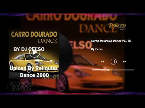 carro dourado dance vol 5