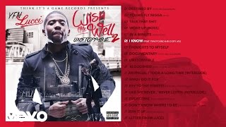 YFN Lucci - I Know (Audio) ft. Trae Pound & Bloody Jay