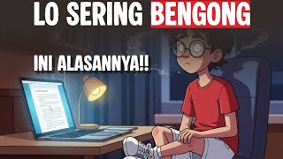 Download lagu Lo Sering Bengong? Ini Alasannya. mp3