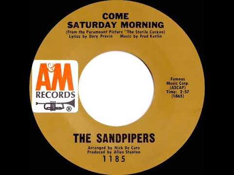 1970 HITS ARCHIVE: Come Saturday Morning - Sandpipers (mono 45)