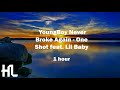 YoungBoy Never Broke Again One Shot Feat Lil Baby 1 Hour