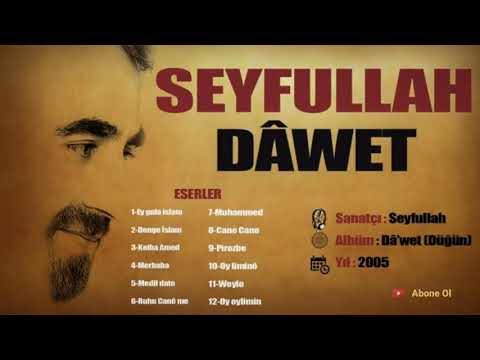 Seyfullah (Dâwet) | Oy Oy Limin