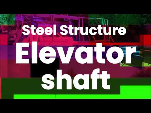 Custom Steel Structure Elevator Shaft