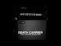 DEATH CARRIER The Drone Sessions FULL ALBUM 2019
