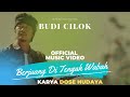 Budi Cilok - Berjuang Di Tengah Wabah