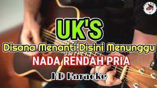 Download lagu UK'S - Disana Menanti Disini Menunggu | Nada Rendah Pria (karaoke)@HMC82 mp3 Download lagu UK'S - Disana Menanti Disini Menunggu | Nada Rendah Pria (karaoke)@HMC82 mp3
