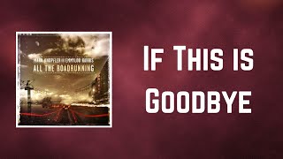 MARK KNOPFLER - If This is Goodbye (Lyrics)