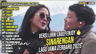 Download lagu DENNY CAKNAN ft. BELLA BONITA - SINARENGAN | FULL ALBUM TERBARU 2025 | LAGU JAWA TERBARU 2025 mp3