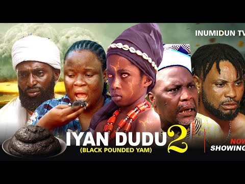 IYAN DUDU 2 -Latest Yoruba Spiritual Movie 2025 Epic Starring Omo Ara,Yetunde Oyinbo.