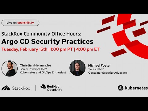 StackRox Office Hours (E6): Argo CD Security Practices