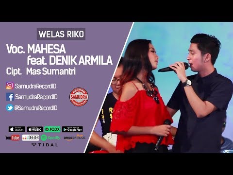 download lagu mp3 mp4 Download Lagu Mahesa Feat Denik Armila Welas Riko, download lagu Download Lagu Mahesa Feat Denik Armila Welas Riko gratis, unduh video klip Download Lagu Mahesa Feat Denik Armila Welas Riko