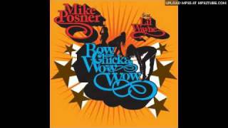 Mike Posner f. Lil Wayne &quot;Bow Chicka Wow Wow&quot;