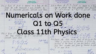 Numericals on Work done | Chapter 5 | Work Energy and Power | Class 11 | Physics