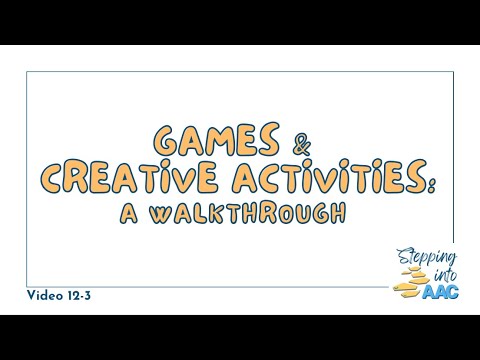 12-3: Language Walk-Through - Games & Creative Activities