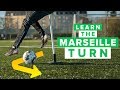 HOW TO LEARN THE MARSEILLE TURN | The Zidane Roulette football skill