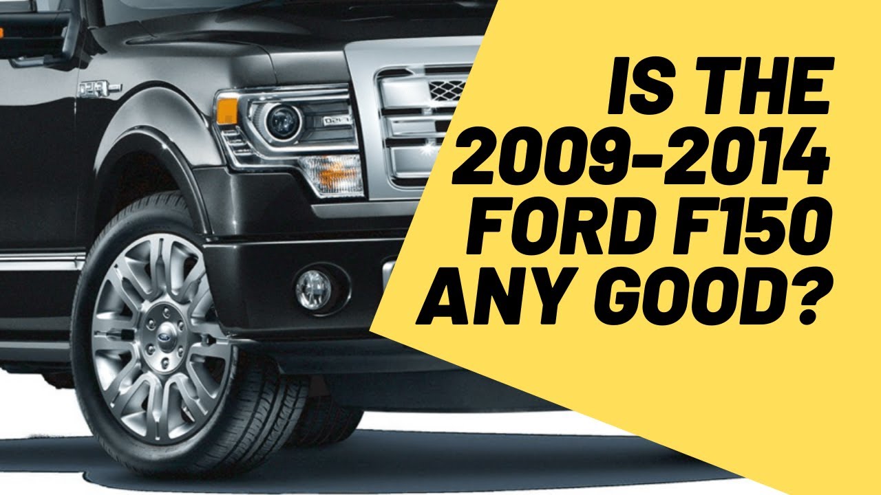 2009-2014 Ford F150 Buyer's Guide (Common Problems, Engines, Options)