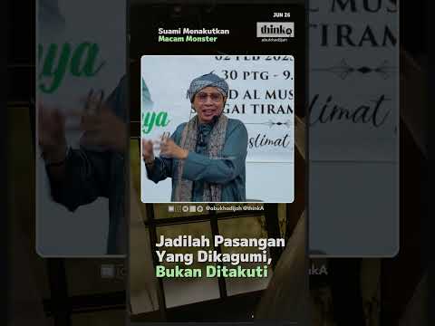 Isteri Sentiasa Diselubungi Perasaan Takut 😩 #abukhadijah #perkahwinan #suamiistri