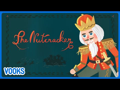 The Nutcracker | Animated Read Aloud Holiday Story for Kids | Vooks Narrated Storybooks